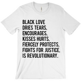 Black Love is Revolutionary T-Shirts