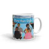 "More Than Style" Mug