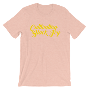 Cultivating Black Joy Short-Sleeve Unisex T-Shirt